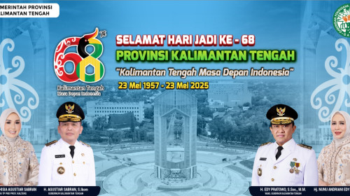 Dirgahayu Kalimantan Tengah ke-68